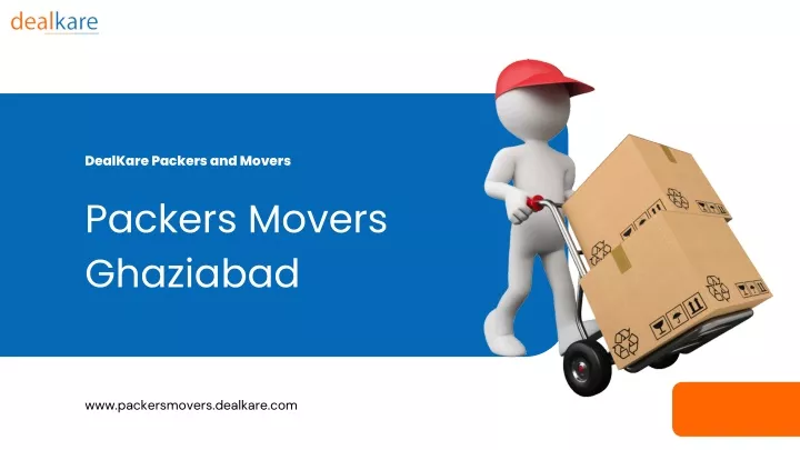 dealkare packers and movers