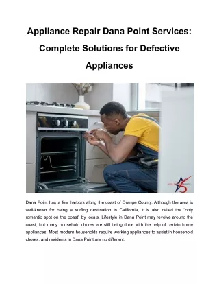 Appliance Repair Dana Point Services_ Complete Solutions for Defective Appliances