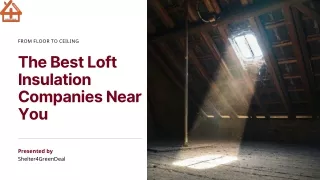 Best Loft Insulation Services