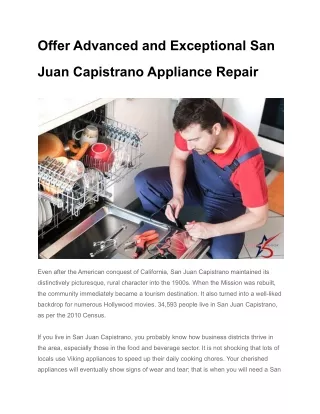 Offer Advanced and Exceptional San Juan Capistrano Appliance Repair
