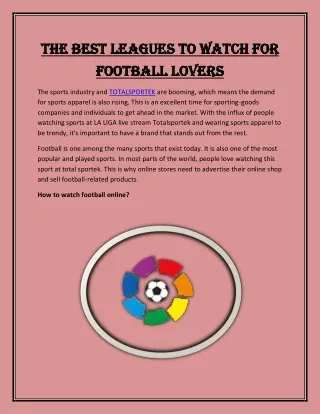 The best leagues to watch for football lovers