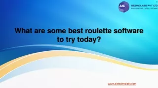 What are some best roulette software to try today