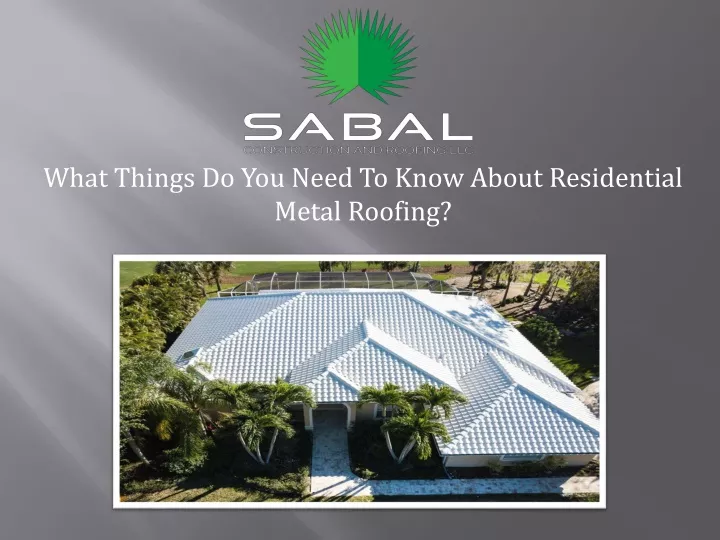 what things do you need to know about residential