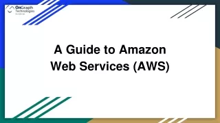 A Guide to Amazon Web Services (AWS)