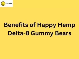 Benefits of using Delta 8 Gummies.
