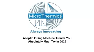 aseptic filling machine trends you absolutely