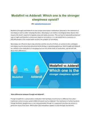 Modafinil vs Adderall_ Which one is the stronger sleepiness opioid_.docx