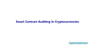 _Smart Contract Auditing In Cryptocurrencies