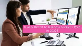 Is AI A Threat To Business Analysts?
