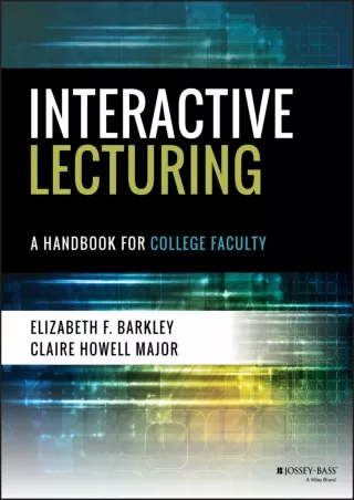 DOWNLOA T  Interactive Lecturing A Handbook for College Faculty