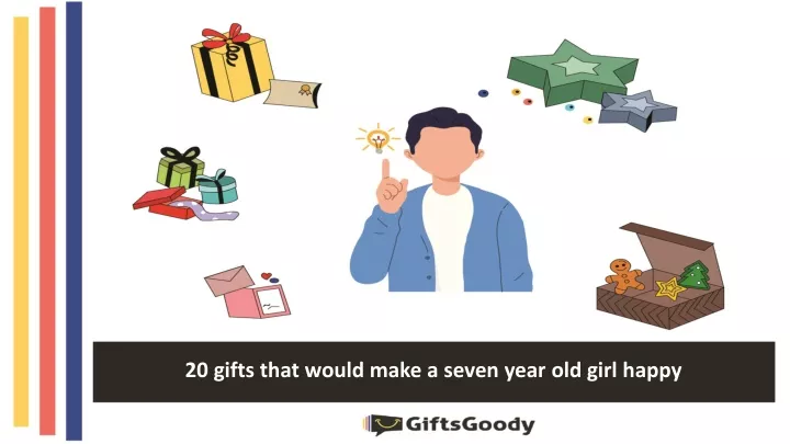 20 gifts that would make a seven year old girl
