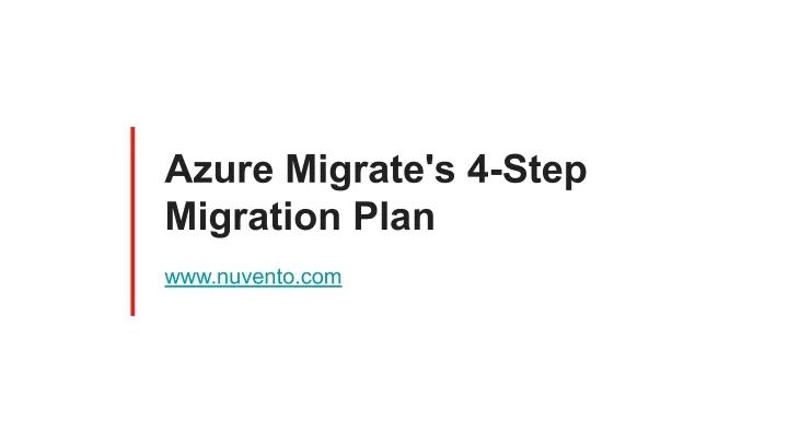 azure migrate s 4 step migration plan