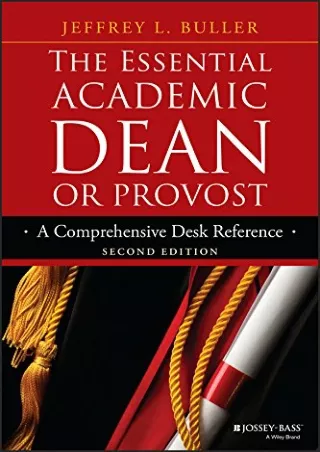 eBOOK  The Essential Academic Dean or Provost A Comprehensive Desk