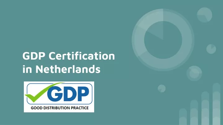 gdp certification in netherlands
