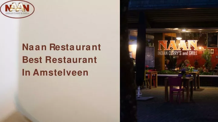 n aa n r e s t a u r a n t best restaurant in amstelveen