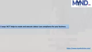 5 ways ‘ACT’ helps to create and execute Labour Law compliance for your business