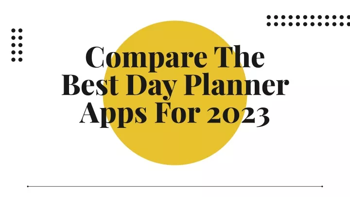 compare the best day planner apps for 2023