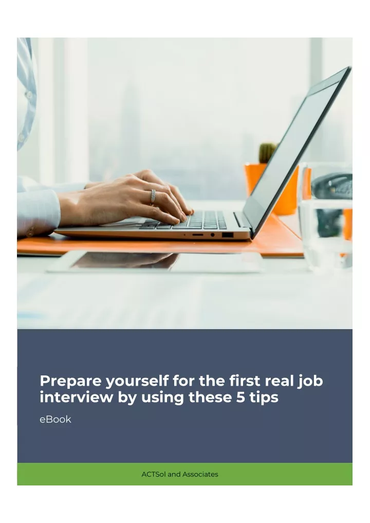 prepare yourself for the first real job interview