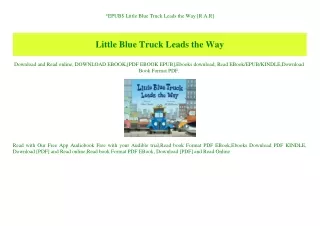 EPUB$ Little Blue Truck Leads the Way [R.A.R]
