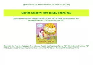 {epub download} Uni the Unicorn How to Say Thank You [W.O.R.D]
