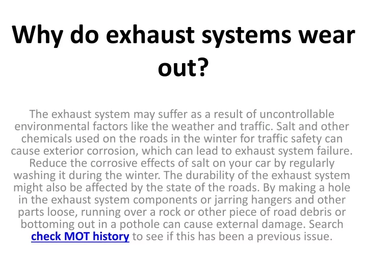 why do exhaust systems wear out