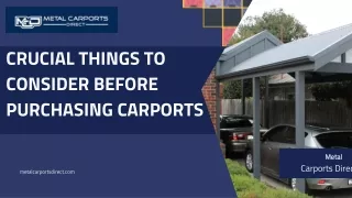 Crucial Things To Consider Before Purchasing Carports