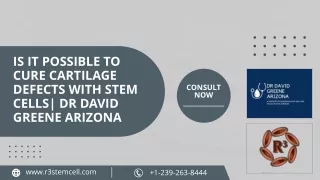 Is it possible to cure cartilage defects with stem cells| Dr David Greene Arizon