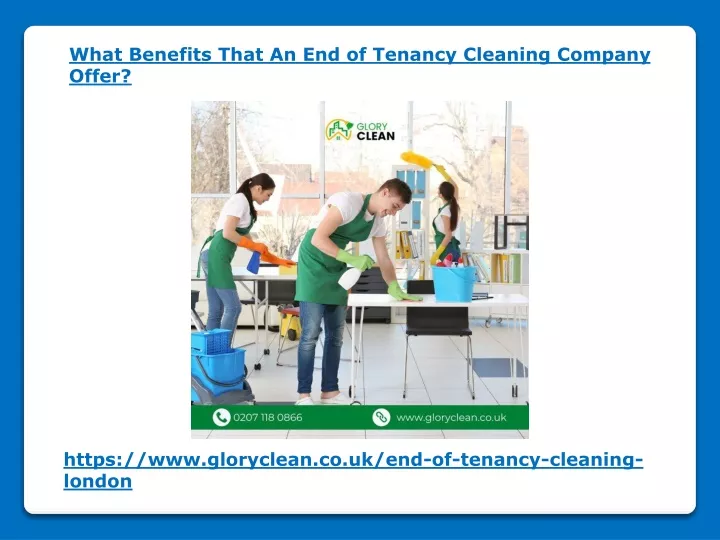 what benefits that an end of tenancy cleaning