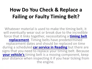 how do you check replace a failing or faulty timing belt