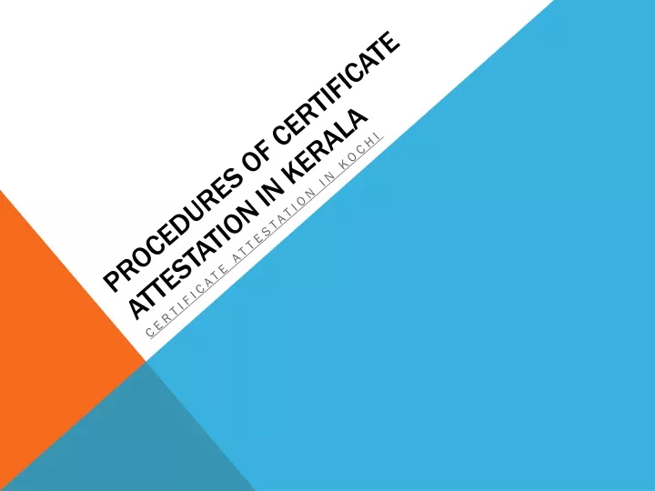 procedures of certificate attestation in kerala