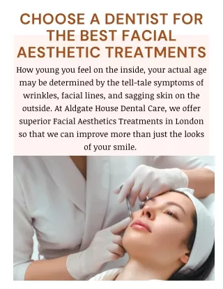 Choose a Dentist for the Best Facial Aesthetic Treatments