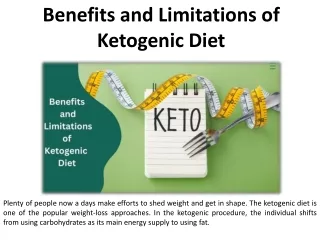 Benefits and Drawbacks of the Ketogenic Diet