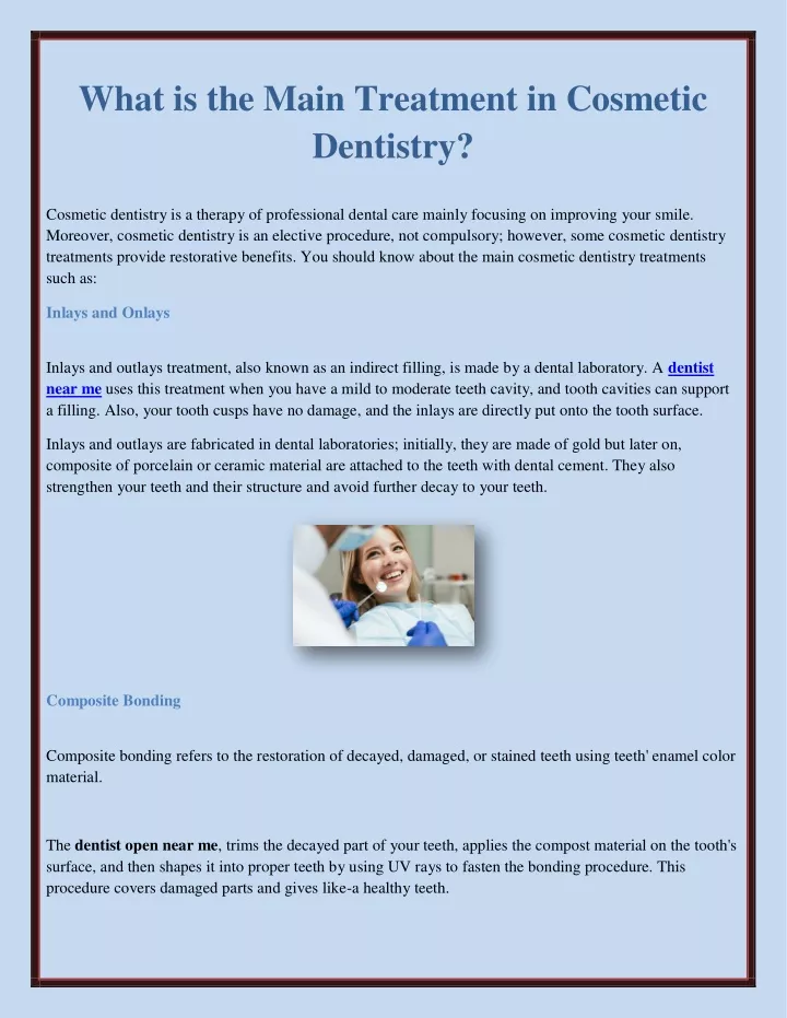 what is the main treatment in cosmetic dentistry