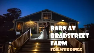 How To Choose Romantic Barn Wedding Venues in MA?