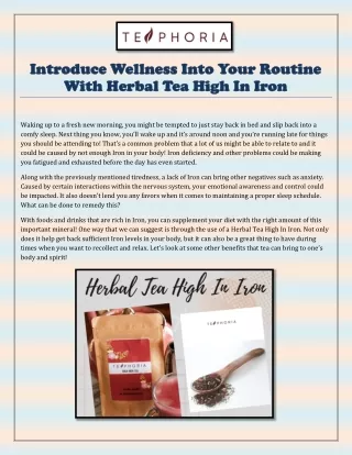 Introduce Wellness Into Your Routine With Herbal Tea High In Iron