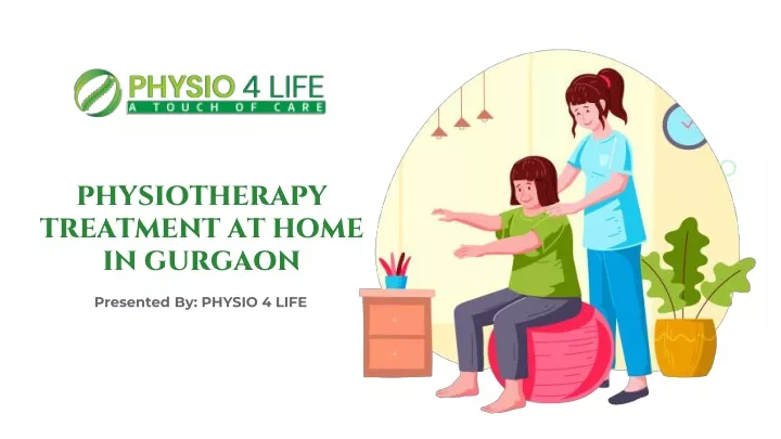 physiotherapy treatment at home in gurgaon