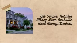 Get Simple, Reliable Money From Nashville Hard Money Lenders