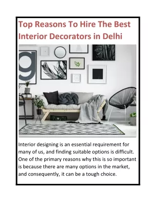 Top Reasons To Hire The Best Interior Decorators in Delhi