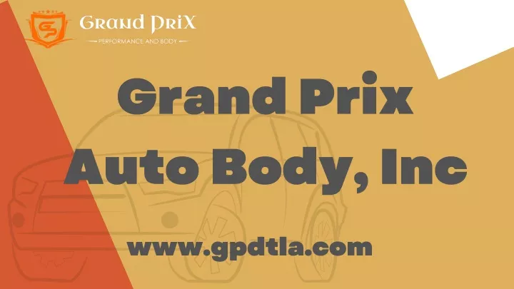 grand prix auto body inc