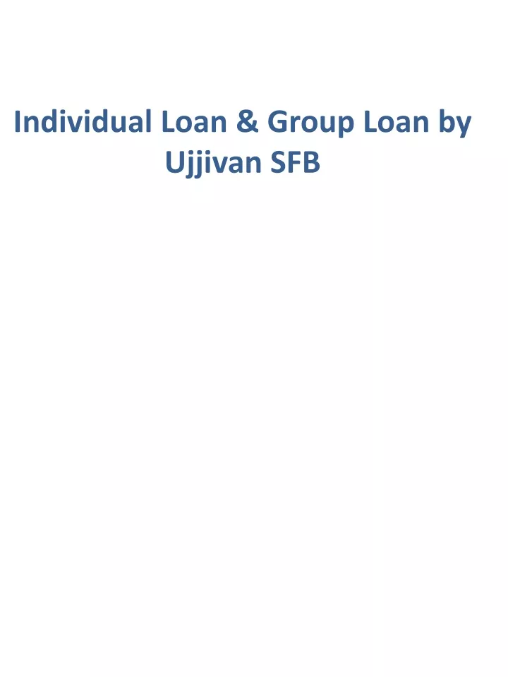 individual loan group loan by ujjivan sfb
