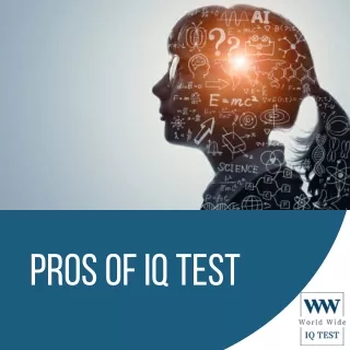 Pros of IQ Test