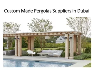 custom made pergolas suppliers in dubai