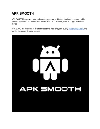 apk smooth apk smooth empowers safe and private