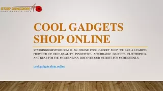 cool gadgets shop online