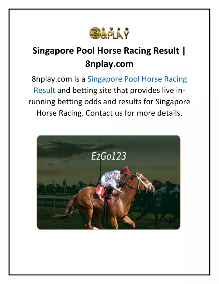 singapore pool horse racing result 8nplay com