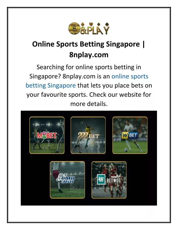 online sports betting singapore 8nplay com