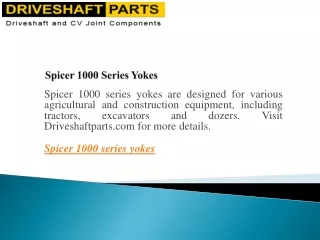 Spicer 1000 Series Yokes  Driveshaftparts.com