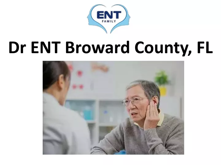 dr ent broward county fl