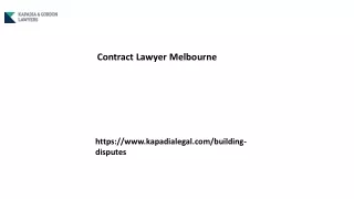 Contract Lawyer Melbourne Kapadialegal.com...