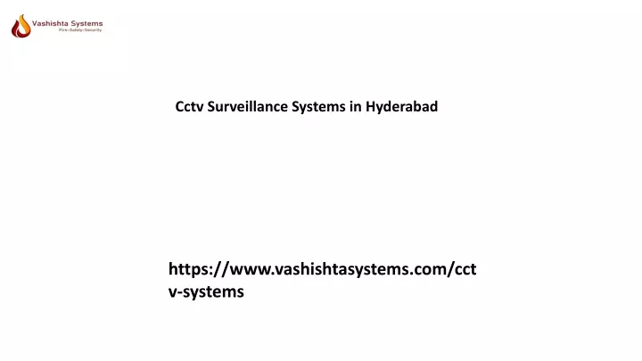 cctv surveillance systems in hyderabad